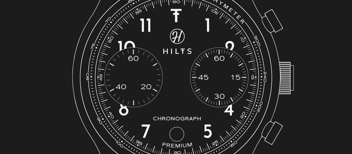 HILTS. Watches Crafted With Meaning, Character And Integrity.